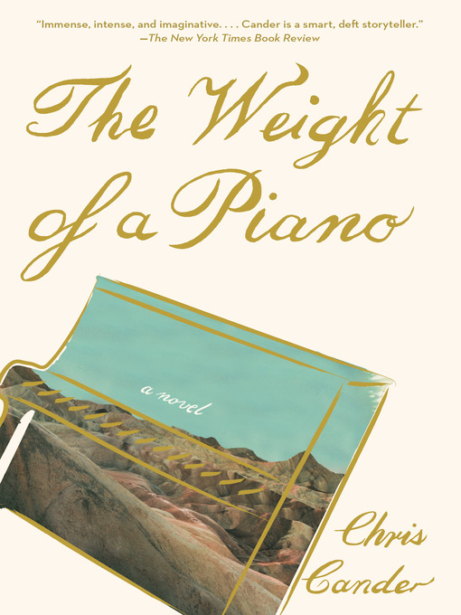 Title details for The Weight of a Piano by Chris Cander - Available